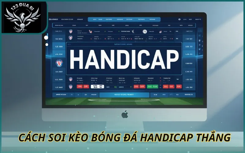 Hình ảnh Cách soi kèo handicap