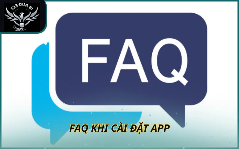 Hình ảnh FAQ cài đặt app
